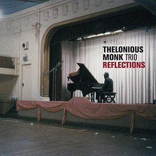 Thelonious Monk- Reflections