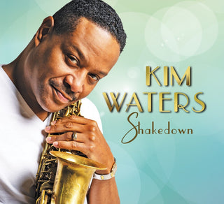 the album cover for Kim Waters - Shakedown
