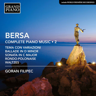 the album cover for Bersa / Filipec - Complete Piano Music 2