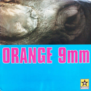 the album cover for Orange 9mm - Orange 9MM