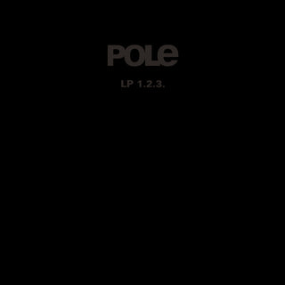 the album cover for Pole - 123 [Limited Edition]
