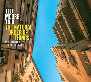 the album cover for Ted Moore - Natural Order Of Things
