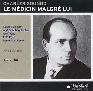the album cover for Italo Tajo - Le Medicin Malgre Lui
