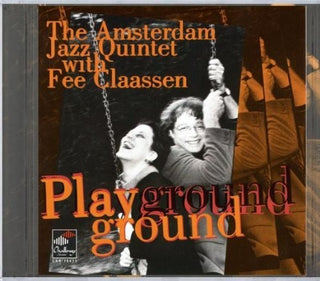 the album cover for Amsterdam Jazz Quintet / Claassen - Playground
