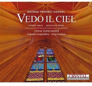 the album cover for Vierlinger / Capella Leopoldina / Swicker - Vedo Il Ciel/Sacred Arias