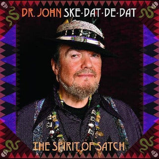 Dr. John- Ske Dat De Dat - The Spirit Of Satch