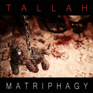Tallah- Matriphagy (Vinyl)