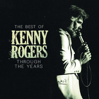 the album cover for Kenny Rogers - Through The Years - The Best Of