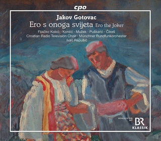 the album cover for Gotovac / Croatian Radio Television Choir - Ero S Onoga Svijeta