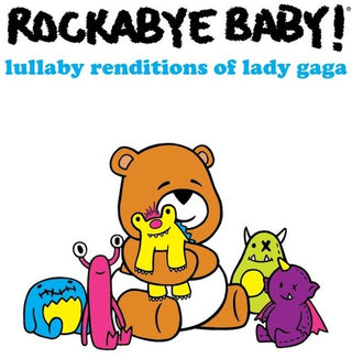the album cover for Rockabye Baby! - Lullaby Renditions of Lady Gaga