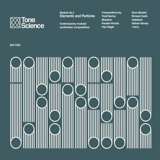 the album cover for Tone Science Module 2 Elements & Particles / Var - Tone Science Module 2 Elements & Particles