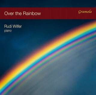 the album cover for Rudi Wilfer - Over the Rainbow