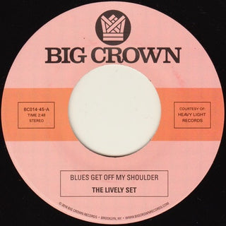 Lively Set- Blues Get Off My Shoulder / I'm Begging You