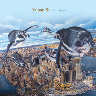 the album cover for Yuhan Su - City Animals