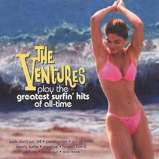 the album cover for The Ventures - The Ventures Play The Greatest Surfing Hits Of All Time