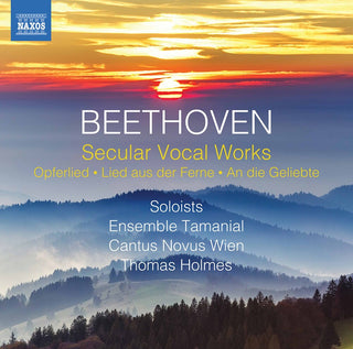 the album cover for Beethoven / Ensemble Tamanial / Holmes - Secular Vocal Works