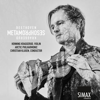 the album cover for Beethoven / Kraggerud / Kluxen - Metamorphoses