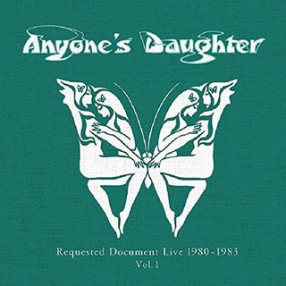 the album cover for Anyones Daughter - Requested Document Live 1980-83.1