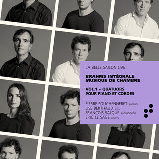 the album cover for Brahms / Fouchenneret / Sage - Integrale Musique de Chambre 1