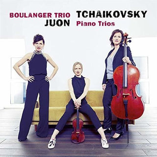 the album cover for Tchaikovsky / Boulanger Trio - Piano Trios