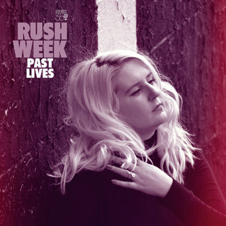 the album cover for Rush Week - Past Lives [Limited Edition] (Purp)