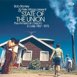 Bob Stanley & Pete Wiggs Present State Of The Union: American Dream InCrisis 1967-1973 / Various (Vinyl)