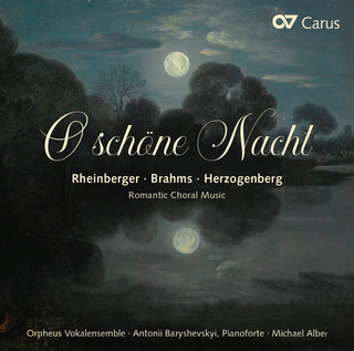 the album cover for Brahms / Alber / Baryshevskyi - O Schone Nacht
