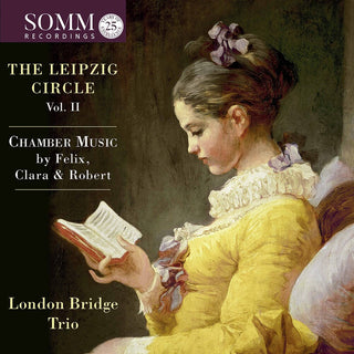 the album cover for Mendelssohn / London Bridge Trio - Leipzig Circle 2