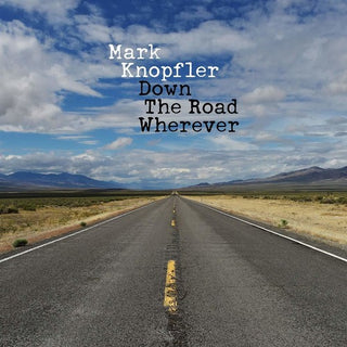 the album cover for Mark Knopfler - Down The Road Wherever [Deluxe]