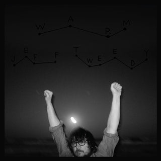 Jeff Tweedy- Warm