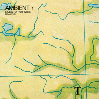 Brian Eno- Ambient 1: Music For Airports