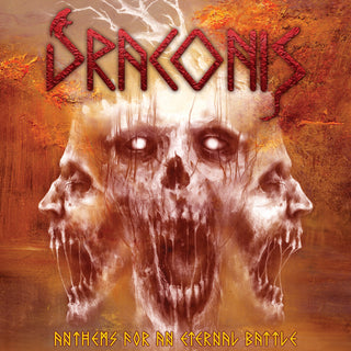 the album cover for Draconis - Anthems For An Eternal Battles