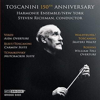 the album cover for Richman / Harmonie Ensemble - Toscanini 150th Anniversary