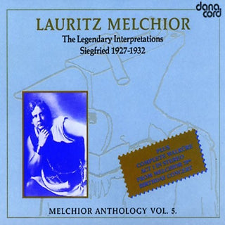 the album cover for LAURITZ MELCHIOR - Melchior Anthology 5