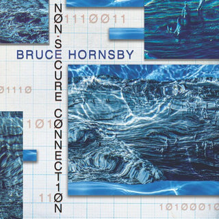 Bruce Hornsby- Non-Secure Connection