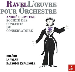 Andre Cluytens- Ravel: Orchestral Works