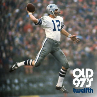 the album cover for Old 97's - Twelfth