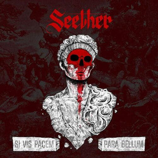 Seether- Si Vis Pacem Para Bellum