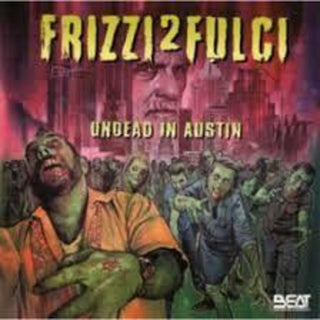 the album cover for Fabio Frizzi Ita - Frizzi 2 Fulci: Undead in Austin