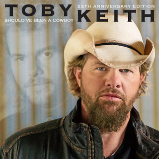 the album cover for Toby Keith - Should've Been A Cowboy: 25th Anniversary Edition [LP]