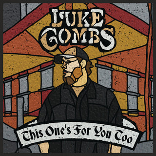Luke Combs- This One's For You Too