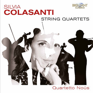 the album cover for Colasanti / Quartetto Nous - String Quartets