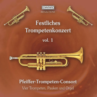 the album cover for Festliches Trompetenkonzer 1 / Various - Festliches Trompetenkonzer 1