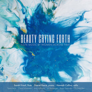 the album cover for Beauty Crying Forth / Various - Beauty Crying Forth