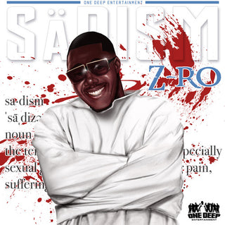 the album cover for Z-RO - Sadism [Digipak]