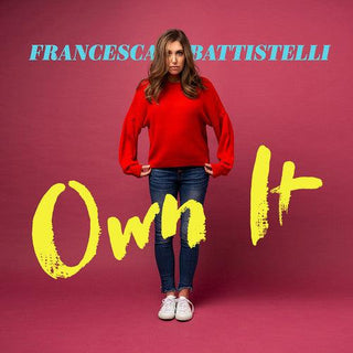 Francesca Battistelli- Own It