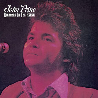 John Prine- Diamonds In The Rough