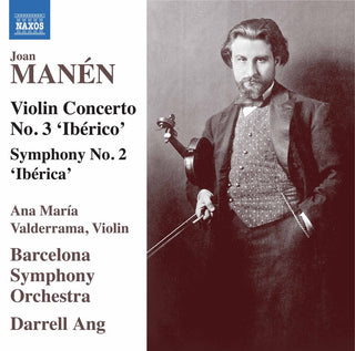 the album cover for Manen / Valderrama / Ang - Violin Concerto 3 Iberico