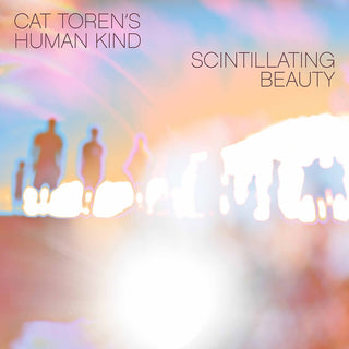the album cover for Toren / Cat Torens Human Kind - Scintillating Beauty