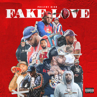 the album cover for Philthy Rich - Fake Love [Digipak]